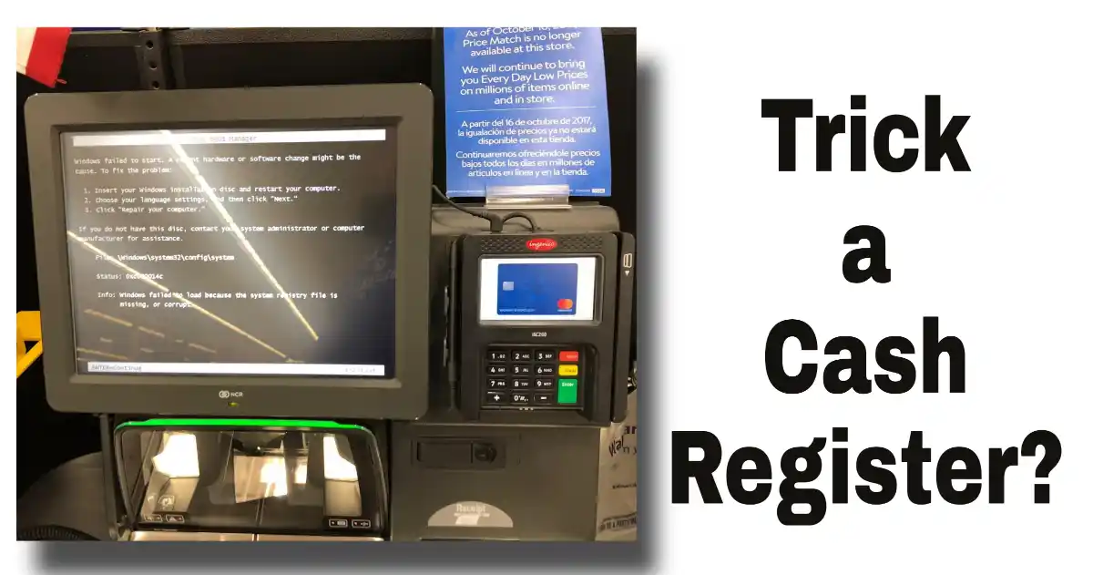 How to Trick a Cash Register